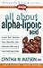 FAQs All about Alpha-lipoic Acid (Freqently Asked Questions)