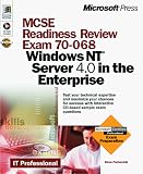 MCSE Readiness Review Exam 70-068: Implementing and Supporting Microsoft Windows NT Server 4.0 in the Enterprise
