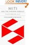 MITI and the Japanese Miracle: The Growth of Industrial Policy, 1925-1975
