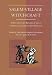 Salem-Village Witchcraft: A Documentary Record of Local Conflict in Colonial New England