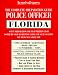 Police Officer Exam: Florida: Complete Preparation Guide