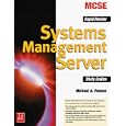 McSe Systems Management Server 1.2: Rapid Review Study Guides by Michael A. Pastore