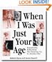 When I was Just Your Age