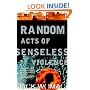 Random Acts of Senseless Violence (Womack, Jack)