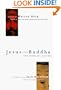 Jesus and Buddha: The Parallel Sayings