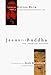Books : Jesus and Buddha: The Parallel Sayings