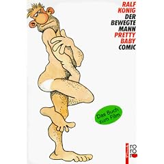 Der bewegte Mann / Pretty Baby