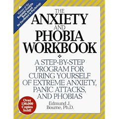 Anxiety and Phobias Workbook