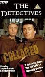 The Detectives - Series 2 - Collared / Witness / Never Without Protection [VHS] [1993]