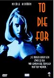 To Die For - Nicole Kidman