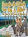 LEWIS & CLARK GO ON A HIKE!