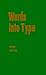 Words into Type (3rd Edition)