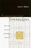 Constructing Townscapes: Space and Society in Antebellum Tennessee