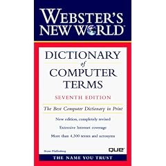 Webster's New World Dictionary of Computer Terms, Seventh Edition