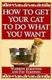 How to Get Your Cat to Do What You Want