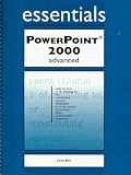 Essentials: PowerPoint 2000 Advanced