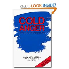 Cold Anger: A Story of Faith and Power Politics