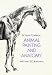 Animal Painting and Anatomy (Dover Art Instruction & Reference Books)