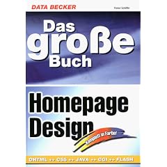 Das gro�e Buch Homepagedesign. Komplett in Farbe