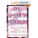 The Theme is Freedom: Religion, Politics, and the American Tradition