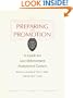 Preparing for Promotion; A guide for Law Enforcement Assessment Centers