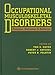 Book Occupational Musculoskeletal Disorders: Function, Outcomes, and Evidence