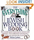 The Everything Jewish Wedding Book: The complete guide to planning the ceremony and celebration-from traditional to contemporary-for the most important day of your life