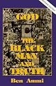 God the Black Man, and Truth
