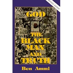 God the Black Man, and Truth