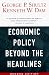 Economic Policy Beyond the Headlines