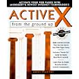 Activex from the Ground Up