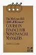 The McGraw-Hill 36-Hour Course in Finance for Nonfinancial Managers