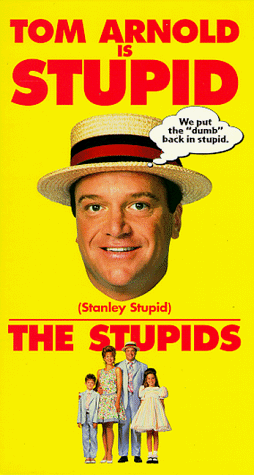 Stupids Stupids