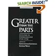 Greater Than the Parts: Holism in Biomedicine, 1920-1950 by Christopher Lawrence and George Weisz