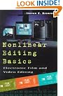 Nonlinear Editing Basics...