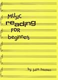 Music Reading for Beginners by Julia Hansen