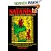 Satanism: A Guide to the Awesome Power of Satan