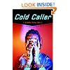 Cold Caller: A White Collar Noir (Norton Paperback)