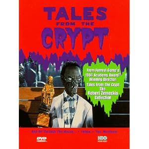 Tales from the Crypt - The Robert Zemeckis Collection by 