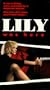 Lily Was Here [VHS]