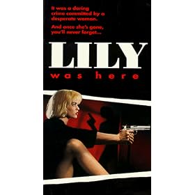 Lily Was Here [VHS]