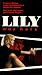 VHS : Lily Was Here