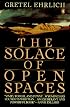 The Solace of Open Spaces