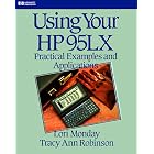 Click here to buy  Using Your HP 95LX (Hewlett-Packard Press)  by Lori Monday, Tracy Robinson, and Monday Robinson.
