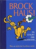 Produkt-Bild: Brockhaus! Da staunt der Fachmann