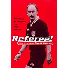 Referee: A Year in the Life of David Elleray