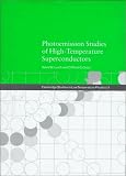 Photoemission Studies of High-Temperature Superconductors (Cambridge Studies in Low Temperature Physics)