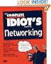 The Complete Idiot's Guide to Networking