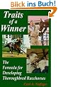 Traits of a Winner: The Formula for Developing Thoroughbred Racehorses