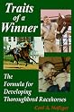Traits of a Winner: The Formula for Developing Thoroughbred Racehorses